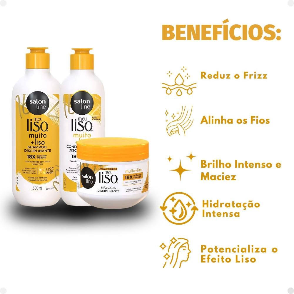 Kit Salon Line Meu Liso Muito + Liso Disciplinante: Shampoo 300ml e Condicionador 200ml + Máscara de Tratameto 300g ÚNICO 2