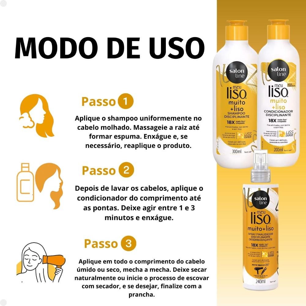 Kit Salon Line Meu Liso Muito + Liso Disciplinante: Shampoo 300ml e Condicionador 200ml + Spray Finalizador 240ml ÚNICO 6