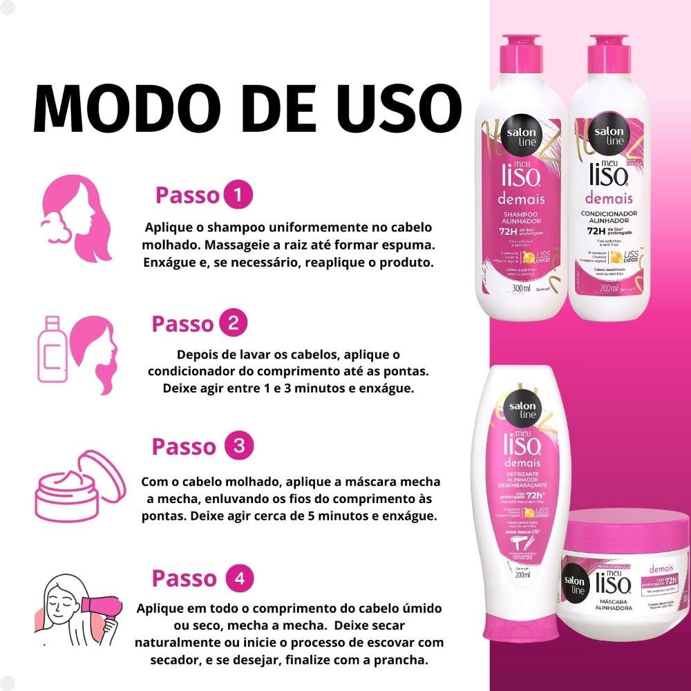 Kit Salon Line Meu Liso Demais Alinhador: Shampoo 300ml e Condicionador 200ml + Creme de Tratamento 300g e Defrizante Desembaraçante 240ml ÚNICO 6