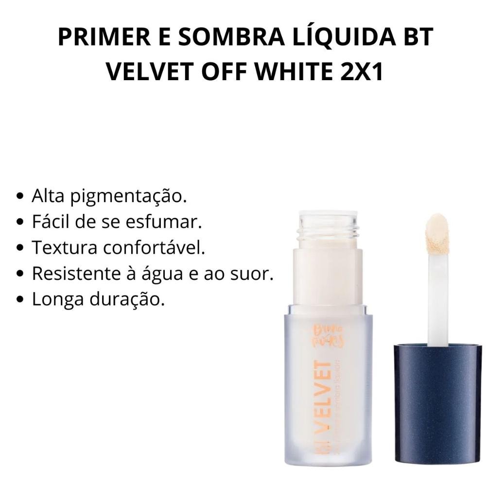 Primer e Sombra Líquida Bruna Tavares Bt Velvet 2x1 Off White Off White 2