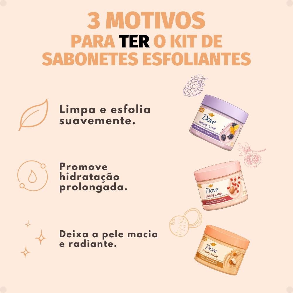 Kit Dove Sabonete Esfoliante Corporal Beauty Scrub: Amora e Frutas Cítricas, Romã e Manteiga de Karité e Coco e Açucar Mascavo 280g ÚNICO 5
