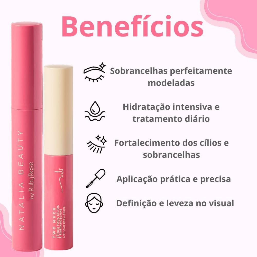 Kit Natalia Beauty by Ruby Rose: Gel Brow Boss e Sérum Two Much ÚNICO 2