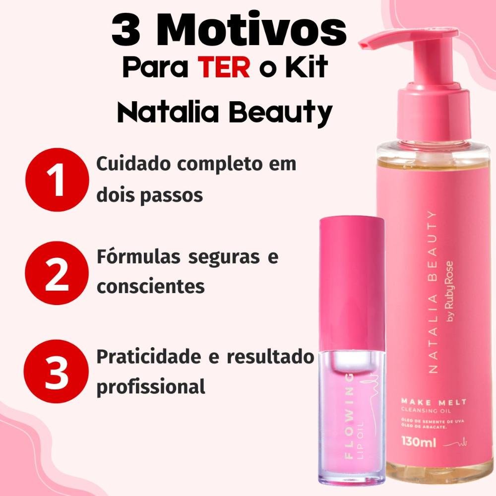 Kit Natalia Beauty by Ruby Rose: Cleansing Oil e Lip Oil ÚNICO 5