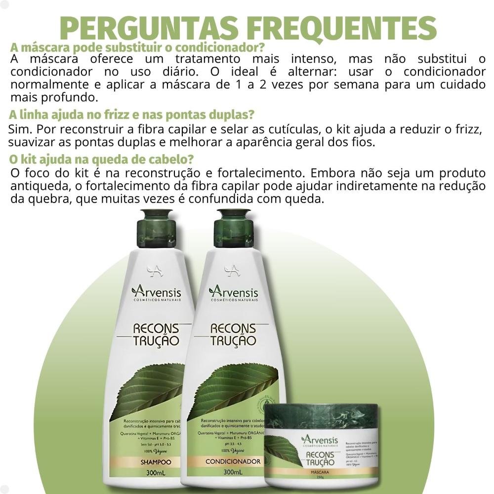Kit Arvensis Reconstrução: Shampoo 300ml, Condicionador 300ml e Máscara 250g ÚNICO 5