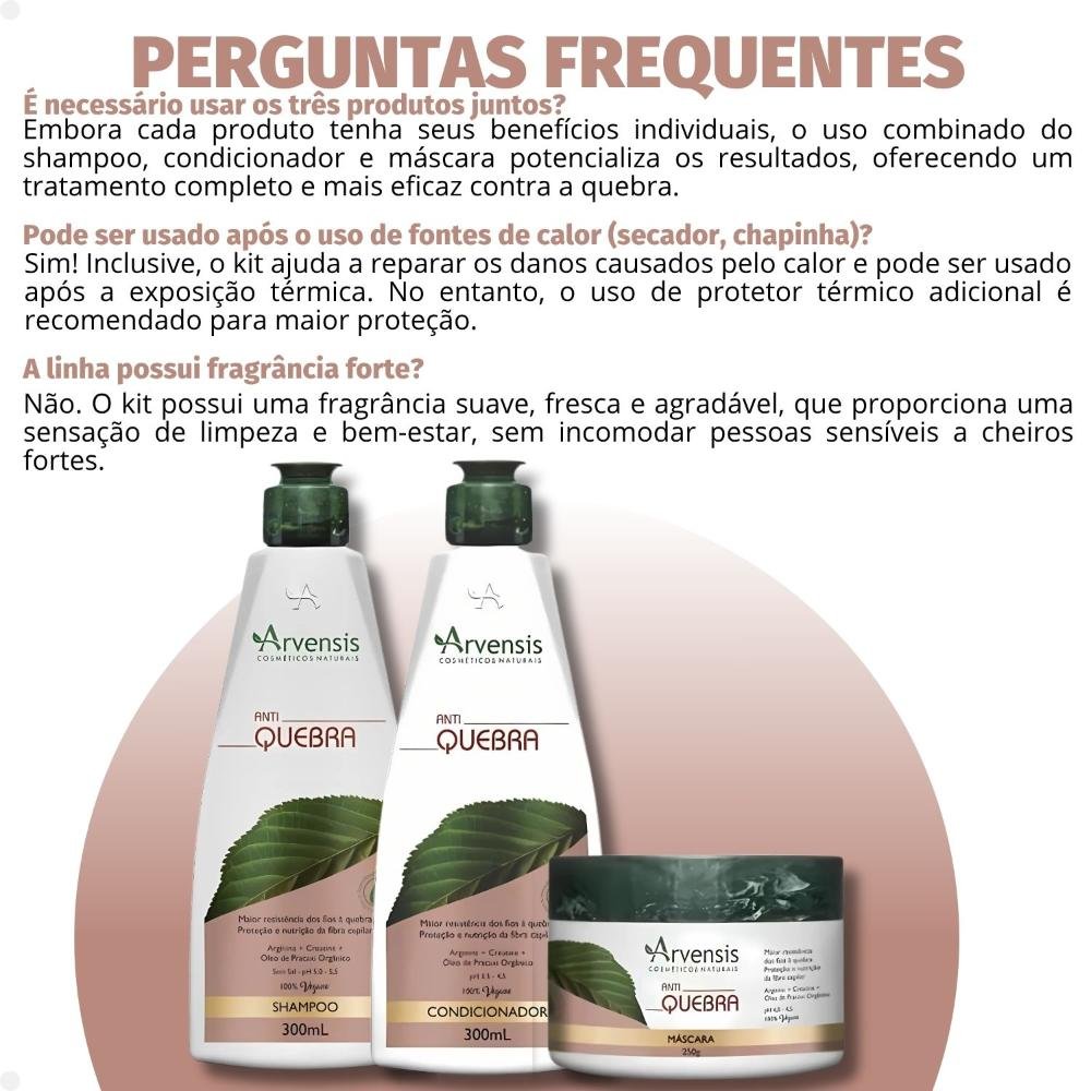 Kit Arvensis Anti Quebra: Shampoo 300ml, Condicionador 300ml e Máscara 250g ÚNICO 5