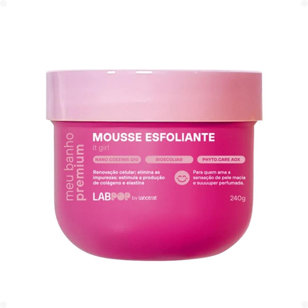 Mousse Esfoliante LabPop by Labotrat Meu Banho Premium It Girl 240g
