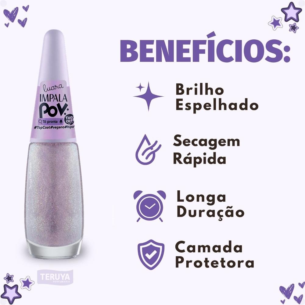 Esmalte Top Coat Impala Pov Tô Pronta ÚNICO 2