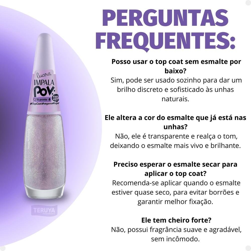 Esmalte Top Coat Impala Pov Tô Pronta ÚNICO 7