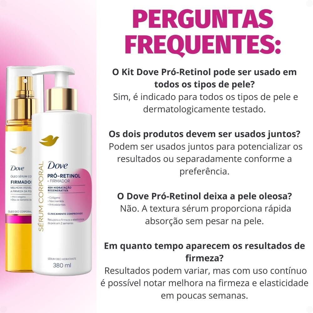 Kit Dove Firmador Colágeno: Óleo Sérum Deo Corporal 150ml e Sérum Deo Hidratante 380ml ÚNICO 7