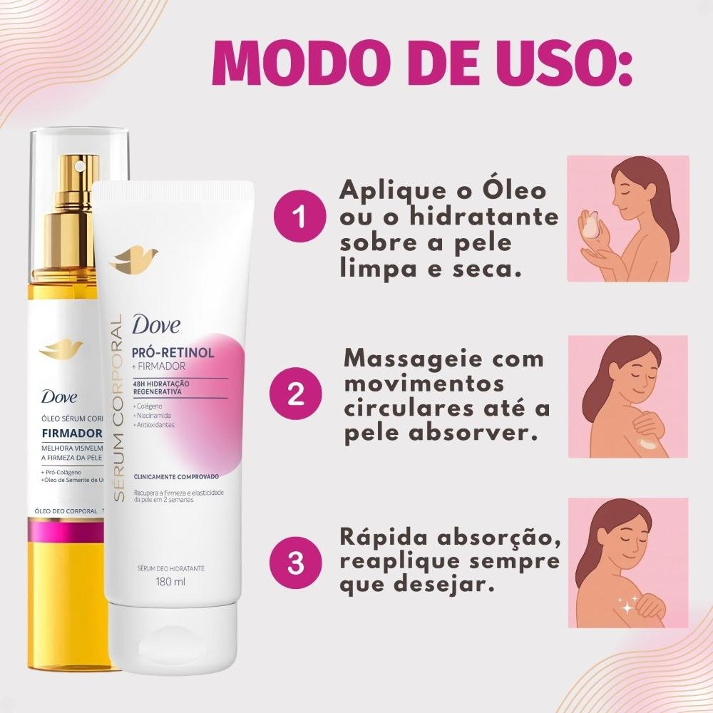 Kit Dove Firmador Colágeno: Óleo Sérum Deo Corporal 150ml e Sérum Deo Hidratante 180ml ÚNICO 6