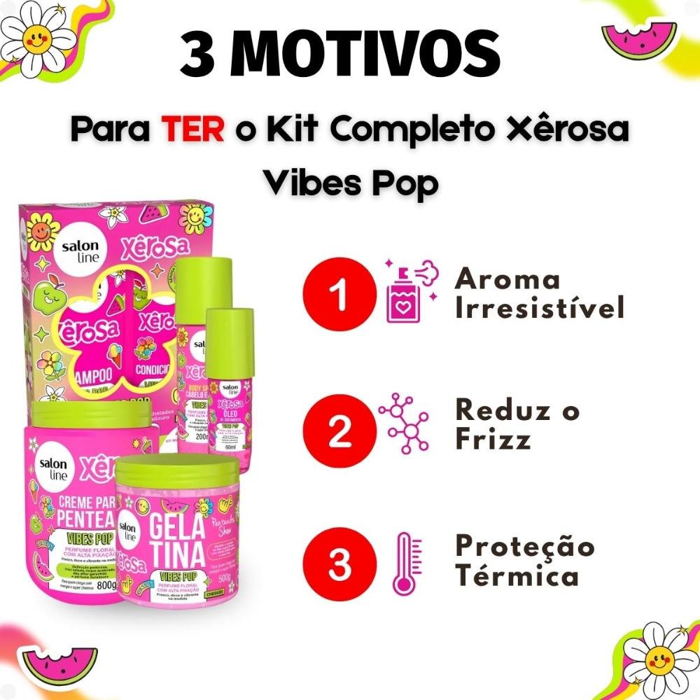 Kit Salon Line Xêrosa Vibes Pop Completo + Mimos ÚNICO 5
