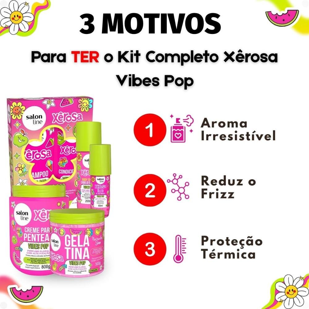 Kit Salon Line Xêrosa Vibes Pop Completo ÚNICO 5