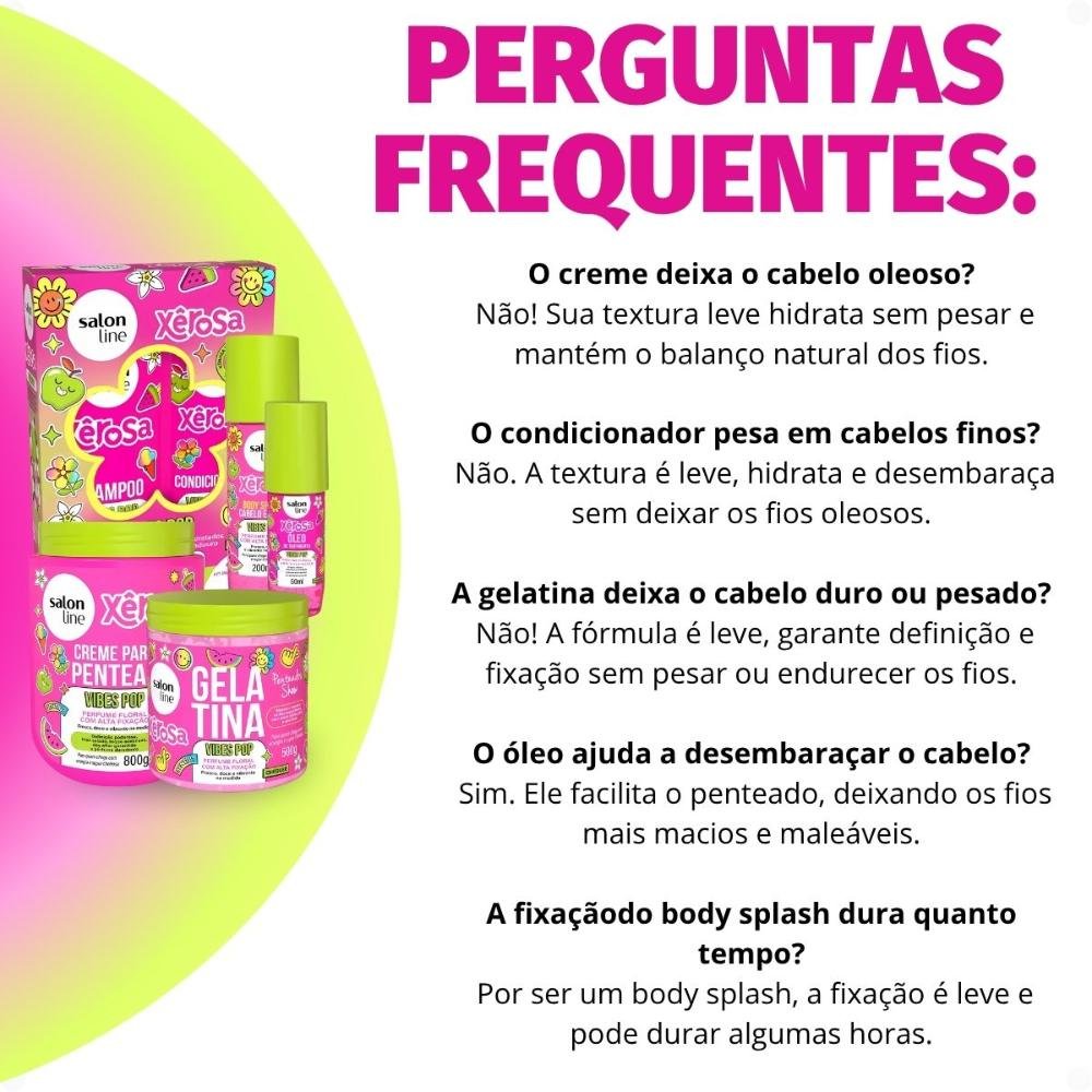 Kit Salon Line Xêrosa Vibes Pop Completo ÚNICO 7
