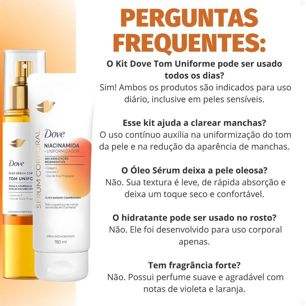 Kit Dove Tom Uniforme: Óleo Sérum Deo Corporal 150ml e Sérum Deo Hidratante 180ml ÚNICO 7
