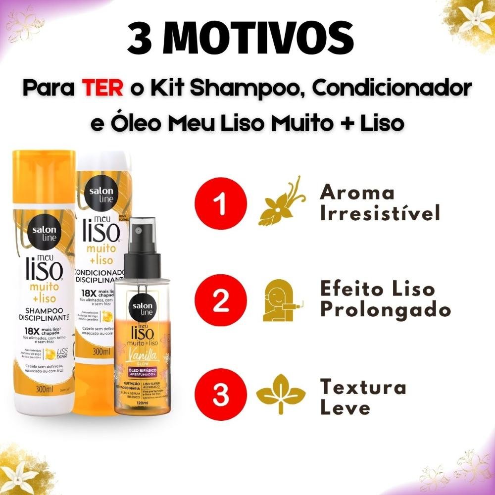 Kit Salon Line Meu Liso Muito + Liso: Shampoo, Condicionador 300ml e Óleo Bifásico Capilar 120ml ÚNICO 5