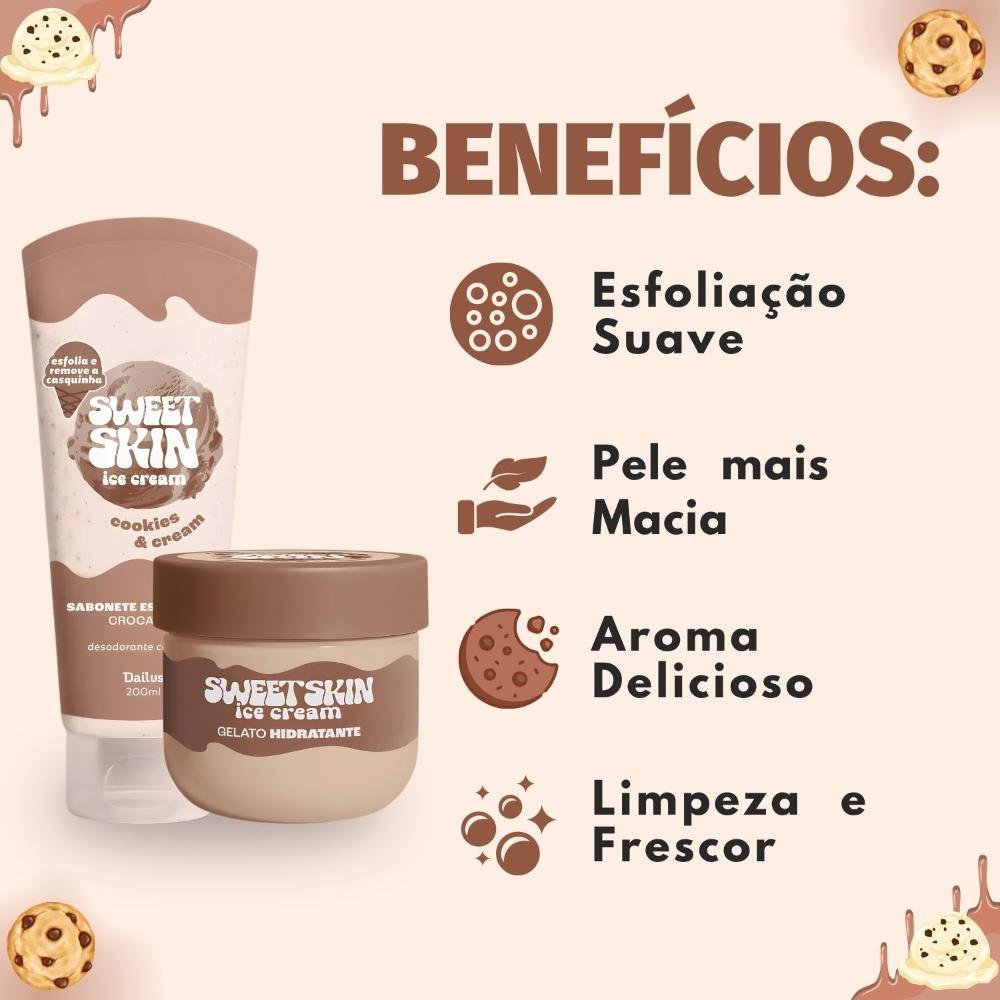 Kit Dailus Sweet Skin Ice Cream Cookies e Cream: Sabonete Esfoliante e Hidratante Corporal 200ml ÚNICO 2