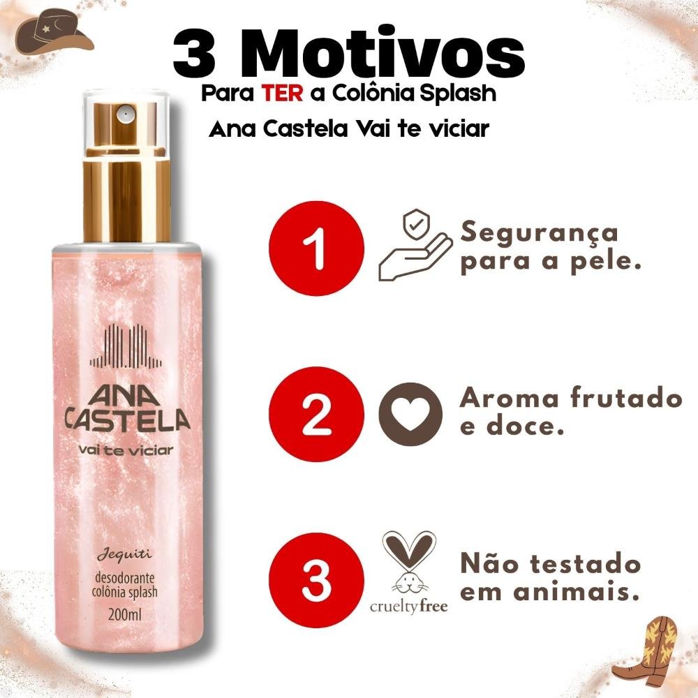 Colônia Splash Jequiti Ana Castela Vai Te Viciar 200ml 200ml 5