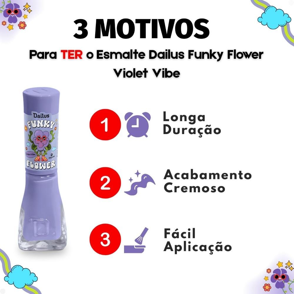 Esmalte Cremoso Dailus Funky Flower Violet Vibe 8ml Violet Vibe 7