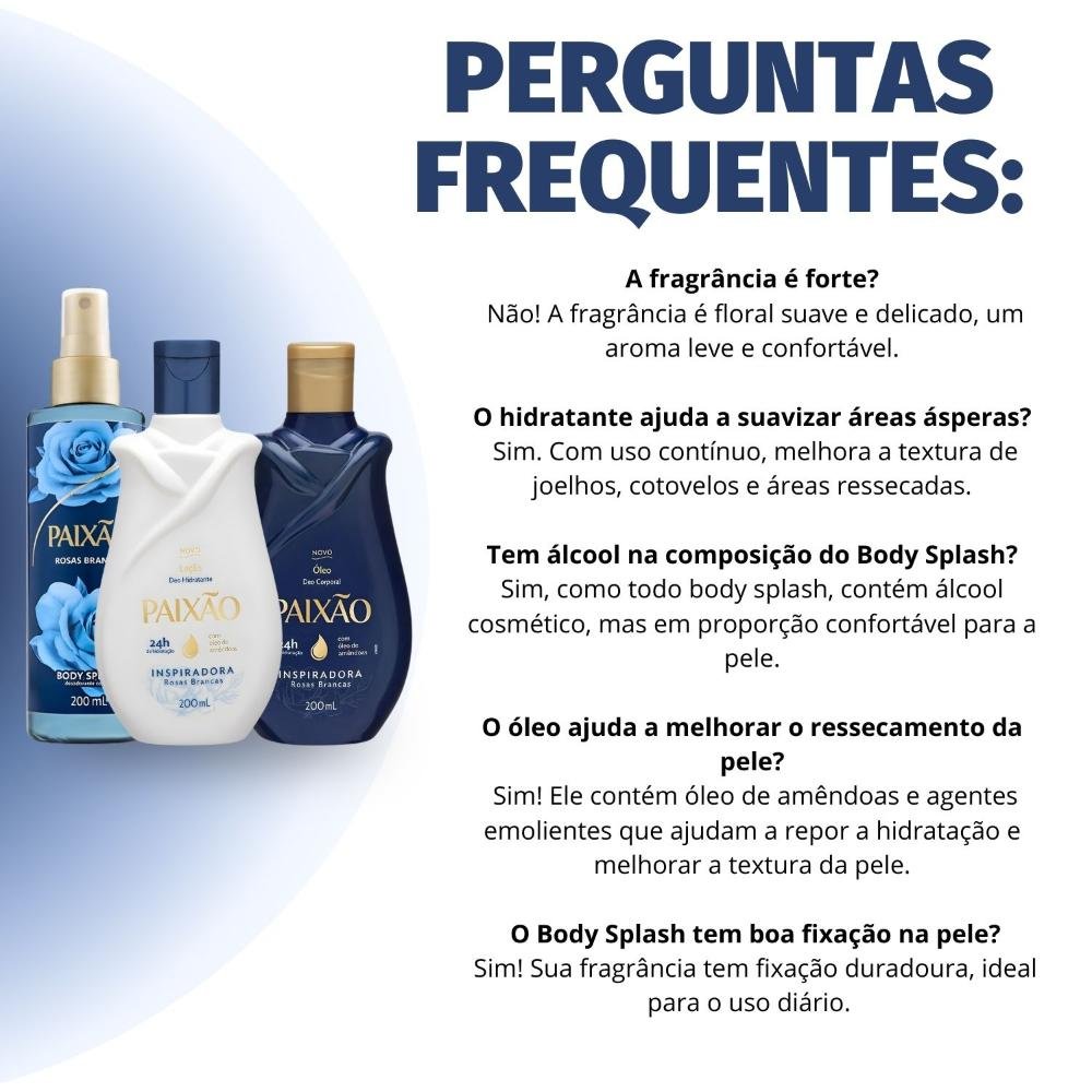 Kit Paixão Inspiradora Rosas Brancas: Loção Hidratante, Óleo Corporal e Body Splash 200ml ÚNICO 6