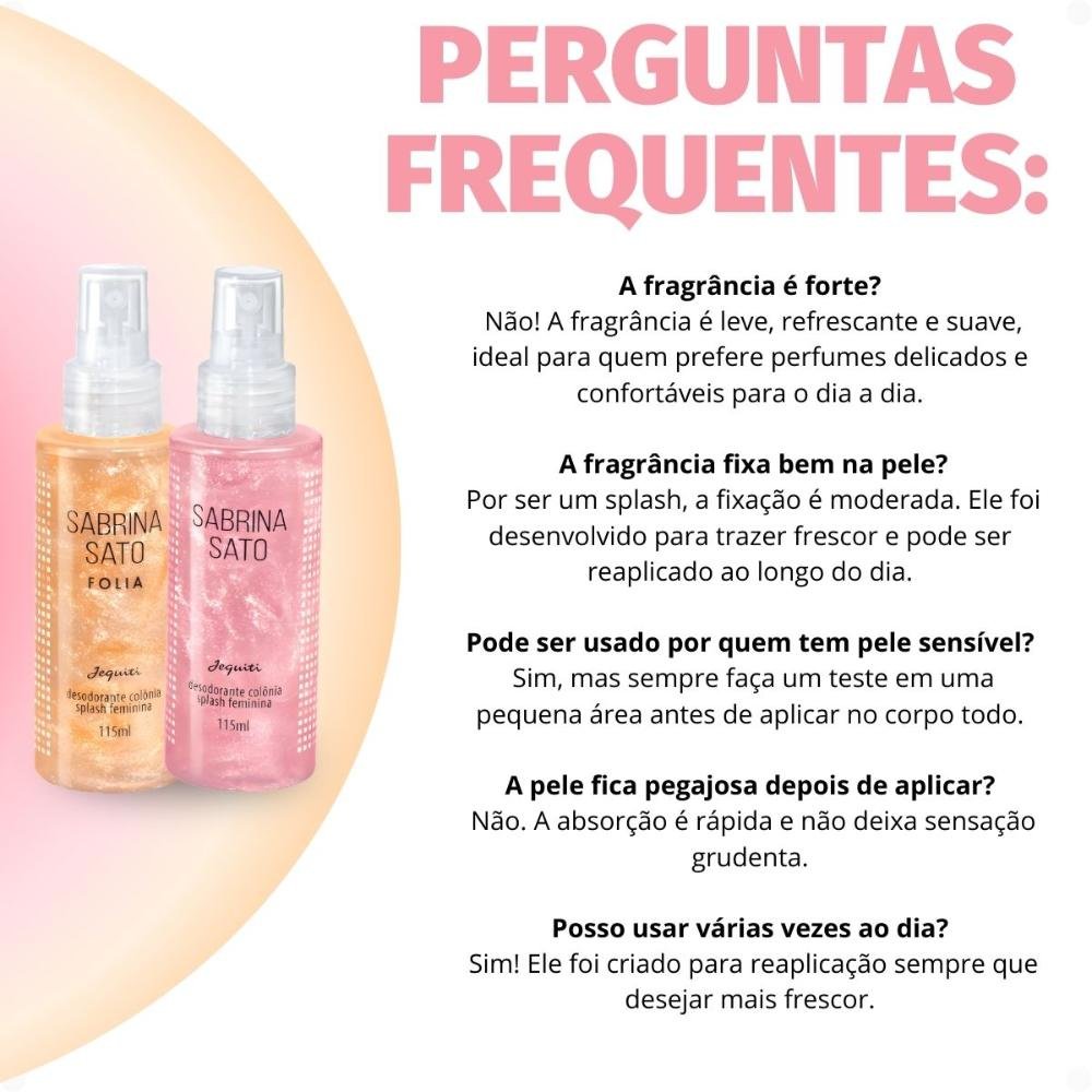 Kit Jequiti Sabrina Sato Desodorante Colônia Feminina Splash Edição Especial 115ml Com 2 ÚNICO 6