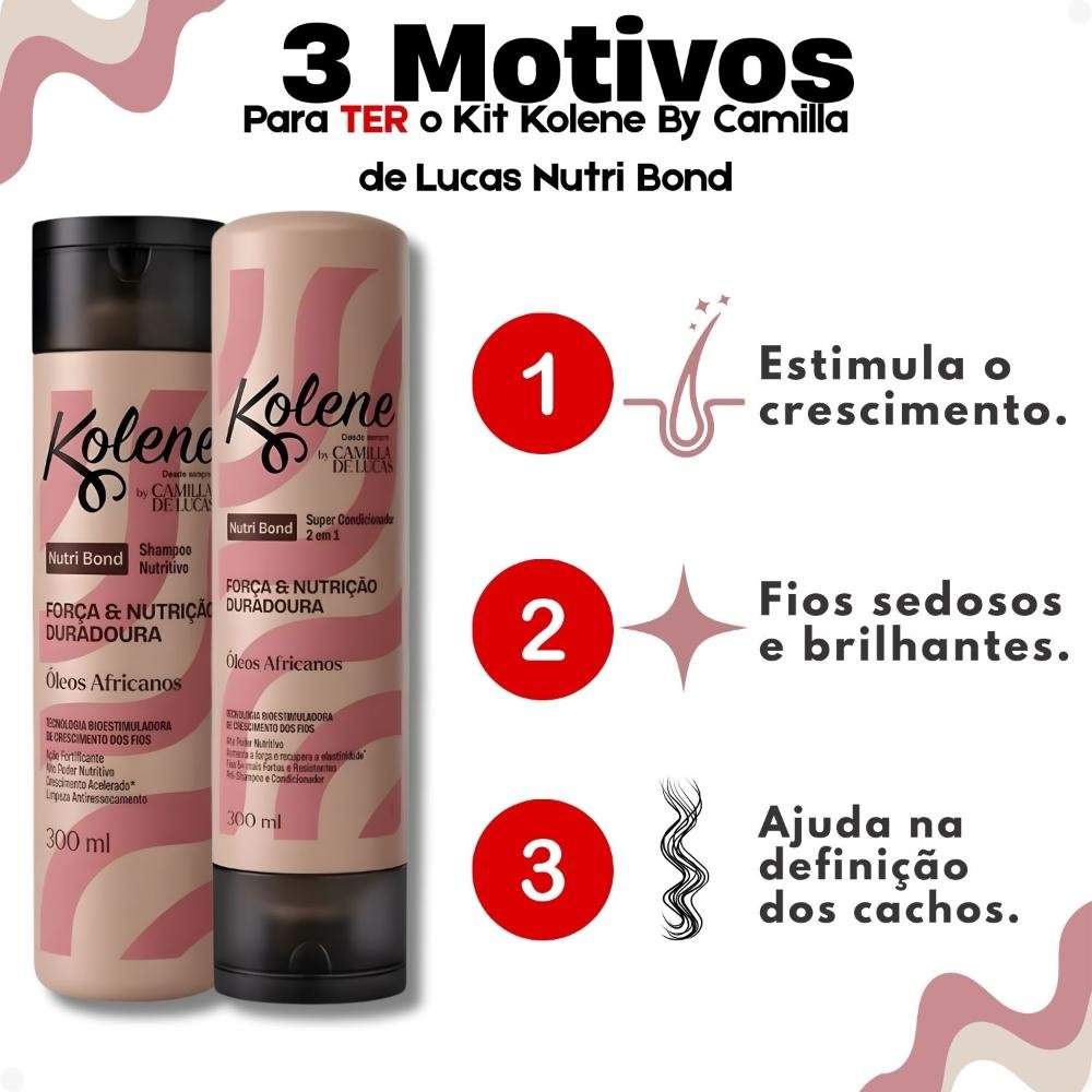 Kit Kolene By Camilla De Luccas Nutri Bond: Shampoo e Condicionador 300ml ÚNICO 4