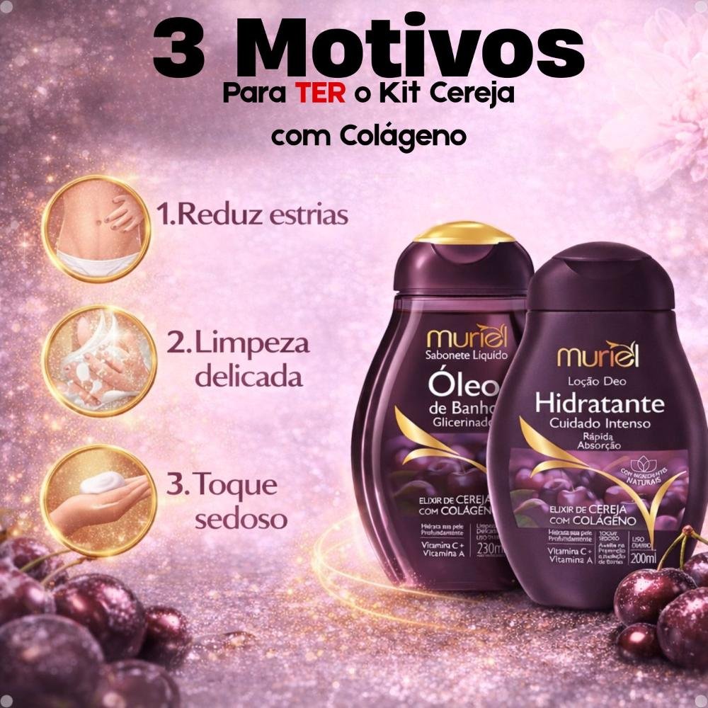 Kit Muriel Elixir De Cereja Com Colágeno: Sabonete Óleo De Banho 230ml e Loção Deo Hidratante 200ml ÚNICO 5