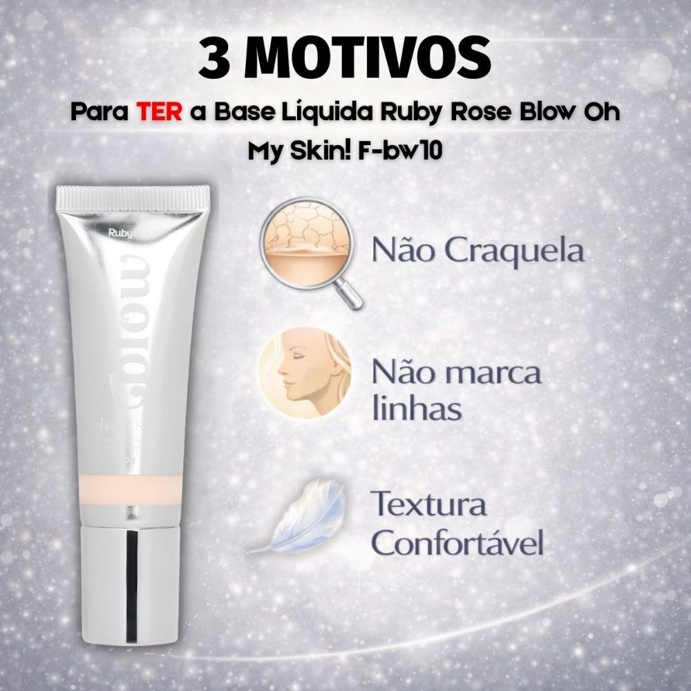 Base Líquida Ruby Rose Blow Oh My Skin! F-bw10 Hb-m303-1 Cor bw10 5