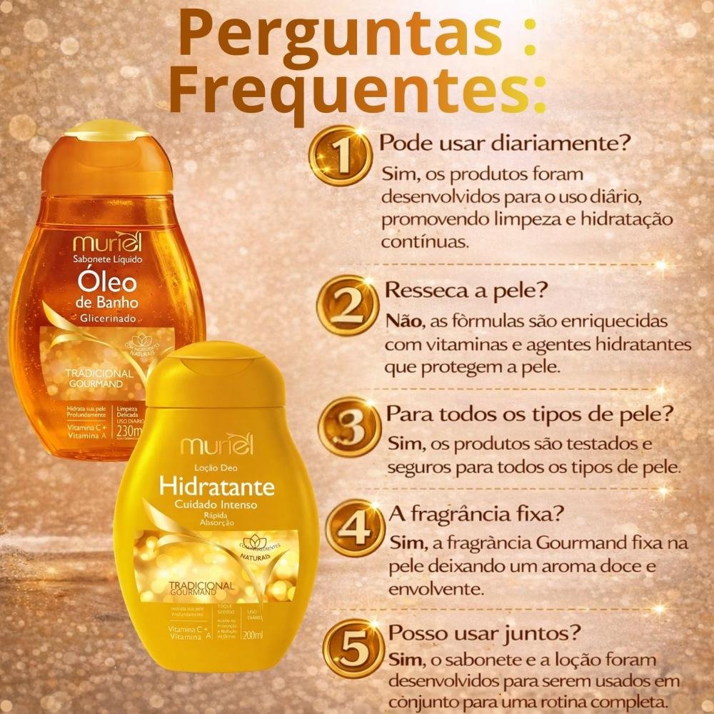 Kit Muriel Tradicional Gourmand: Sabonete Óleo De Banho 230ml e Loção Deo Hidratante 200ml ÚNICO 6