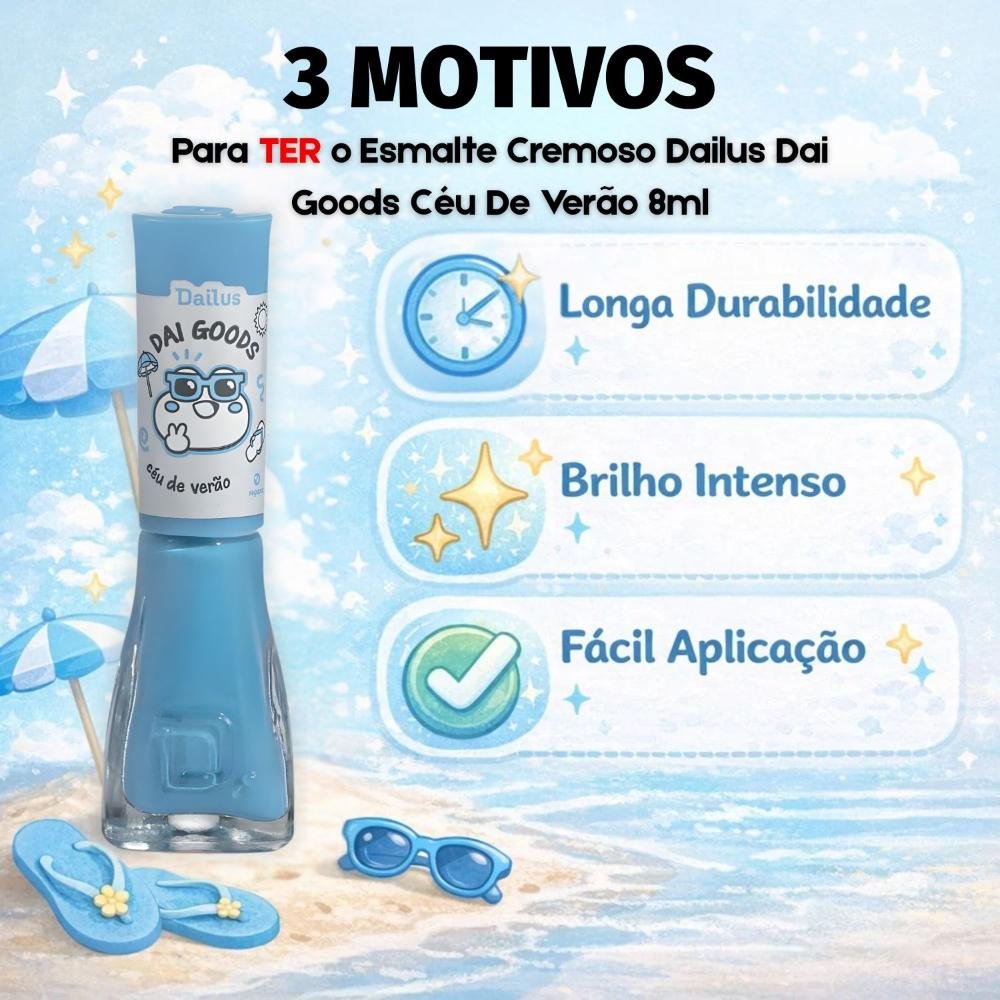 Esmalte Cremoso Dailus Dai Goods Céu De Verão 8ml Céu De Verão 6