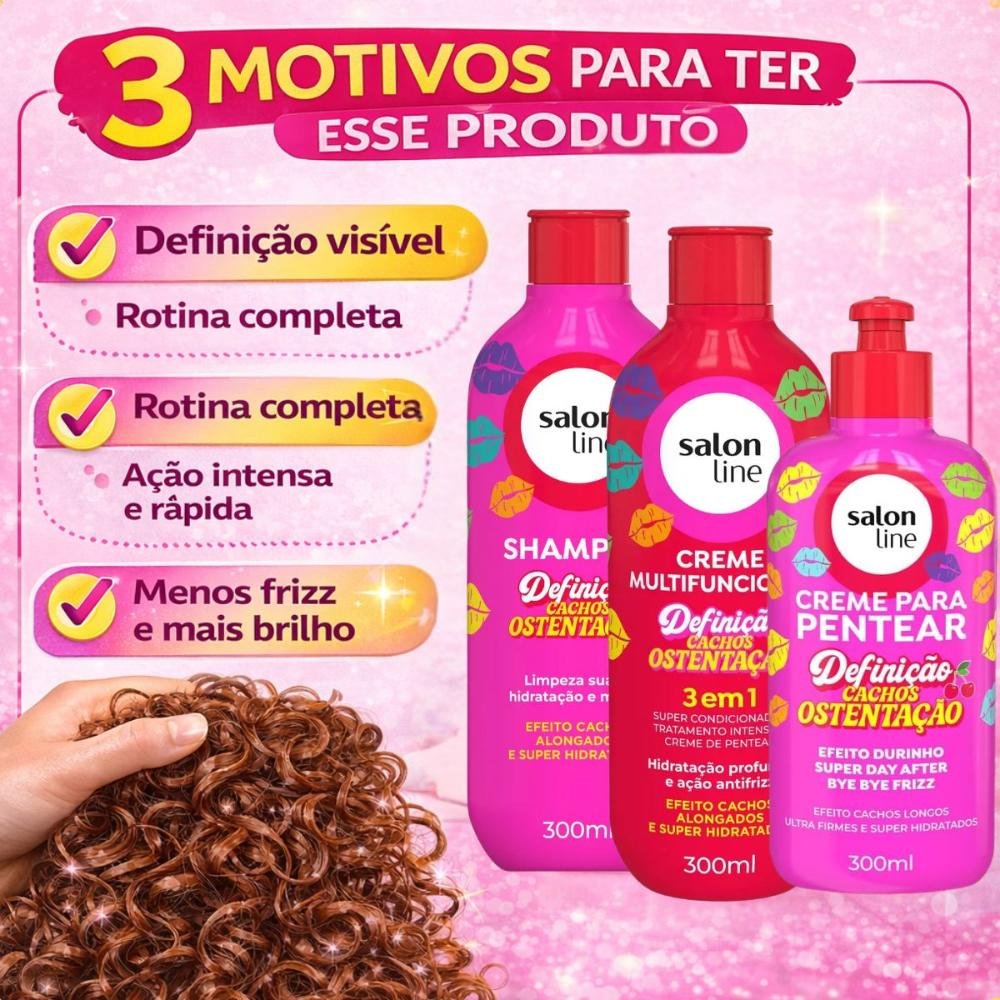 Kit Salon Line Definição Cachos Ostentação: Shampoo e Creme Multifuncional + Creme Pentear 300ml ÚNICO 6