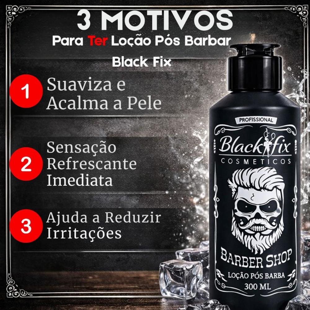Loção Pós Barba Black Fix Barber Shop 300ml 300ml 4