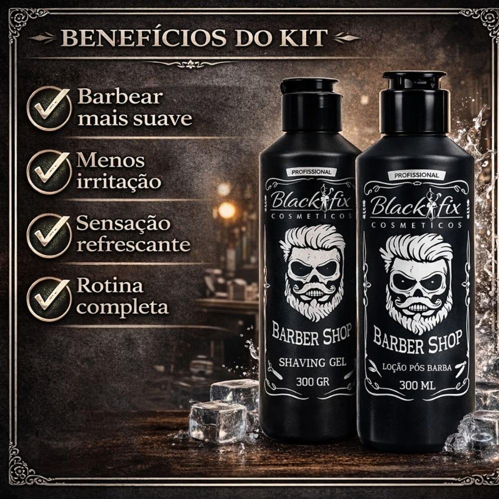Kit Black Fix Barber Shop: Loção Pós Barba 300ml e Gel De Barbear 300g ÚNICO 2