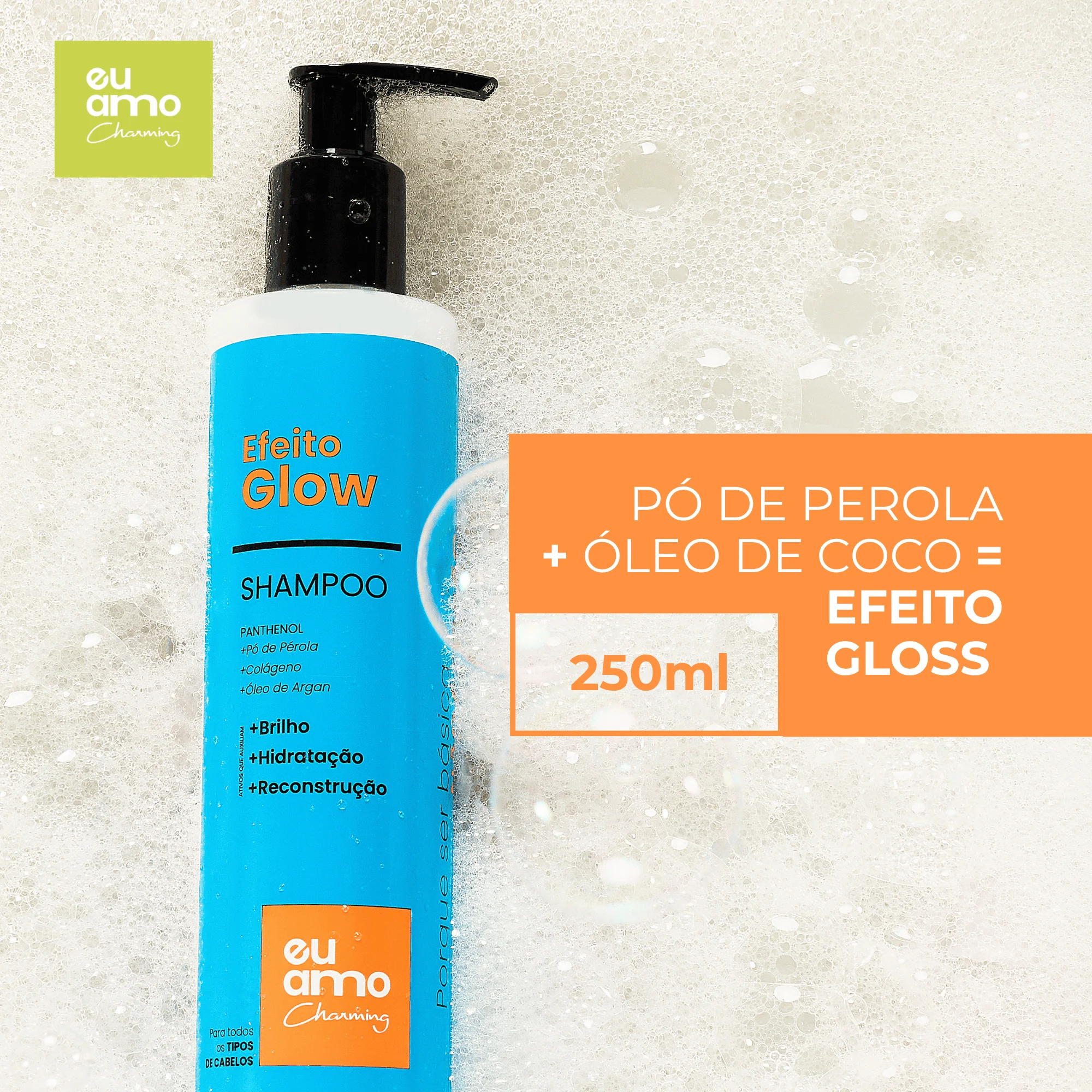 Kit Tratamento Argan Efeito Glow Completo Eu Amo Charming ÚNICO 12