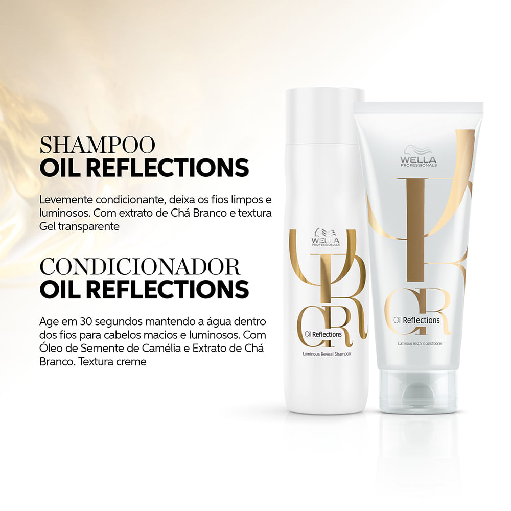 Kit Wella Professionals Oil Reflections - Shampoo 250ml , Condicionador 200ml e Oleo Light 30ml ÚNICO 4